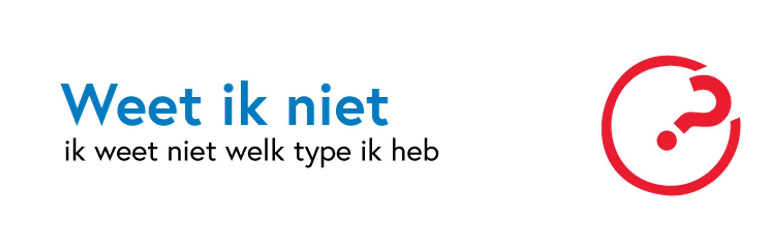 Weet ik niet